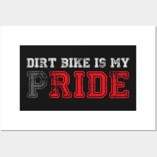 Dirt Bike Pride Posters and Art